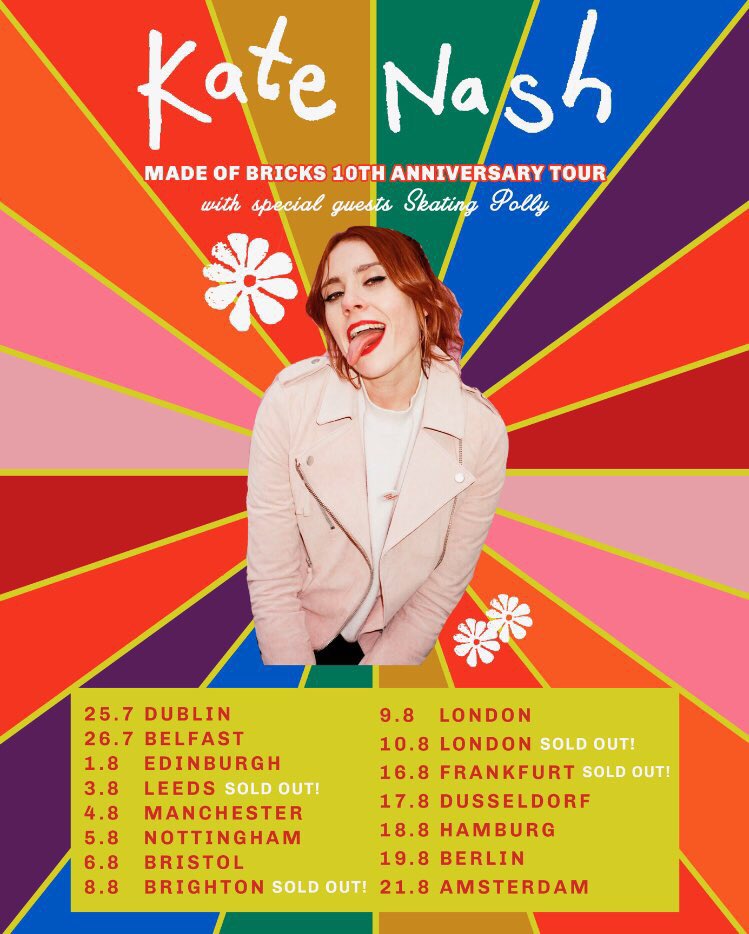Majestætisk hul helt bestemt Kate Nash on Twitter: "I'm going on tour in August, playing Made of Bricks  in full to celebrate 10 years!! Get tix here https://t.co/VSrrZtg6IQ  https://t.co/pFweugJ03s" / Twitter