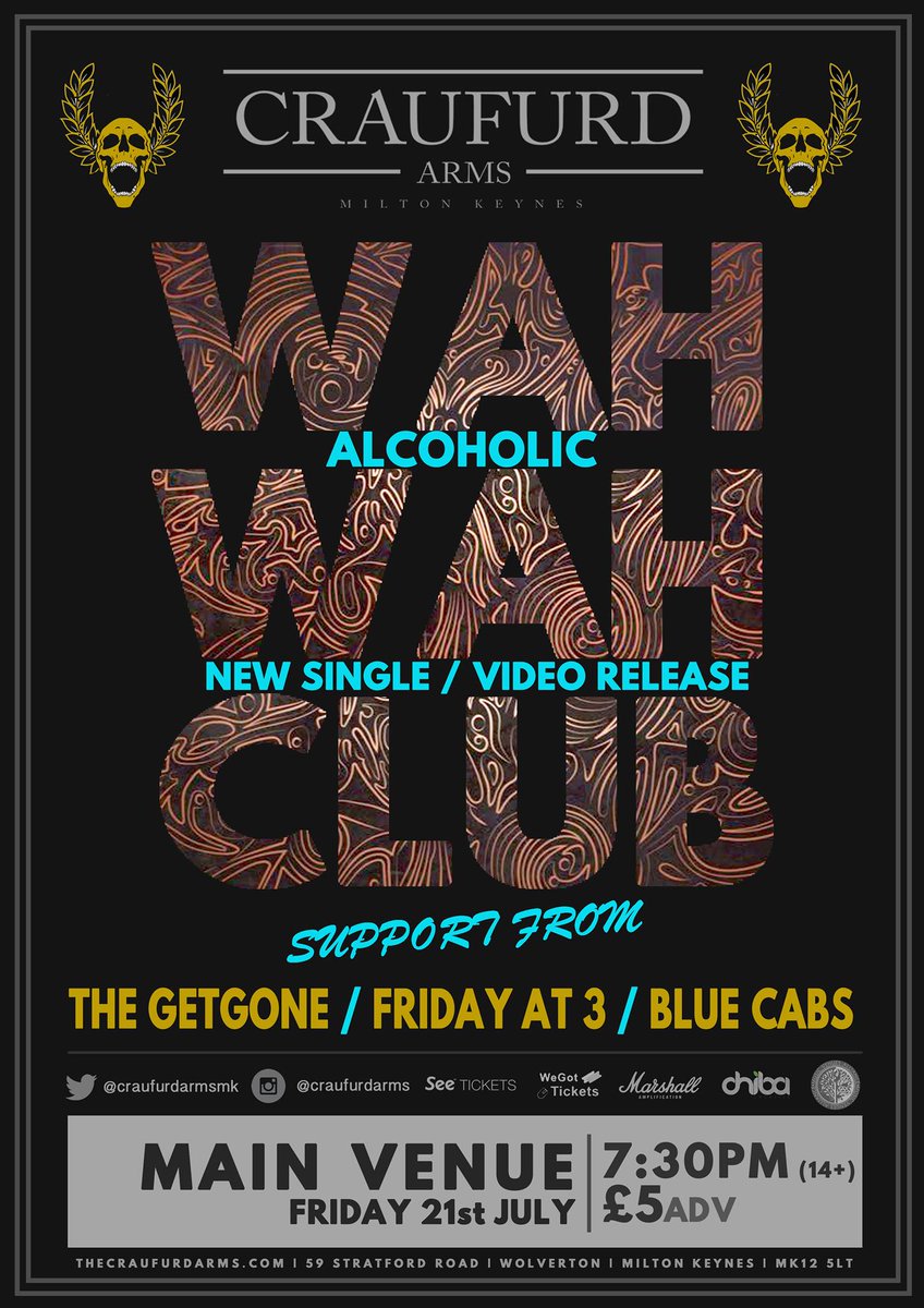 We support he superb @WAHWAHCLUB4 at The Craufurd on Friday 21st July #LiveMusic #NewMusic #Music #WhatsOn #Indie #PostPunk #Alternative