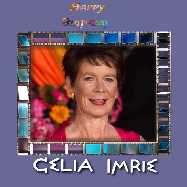 Happy Birthday Celia Imrie, Julian Bream, Ian Stewart & Ann Jellicoe    