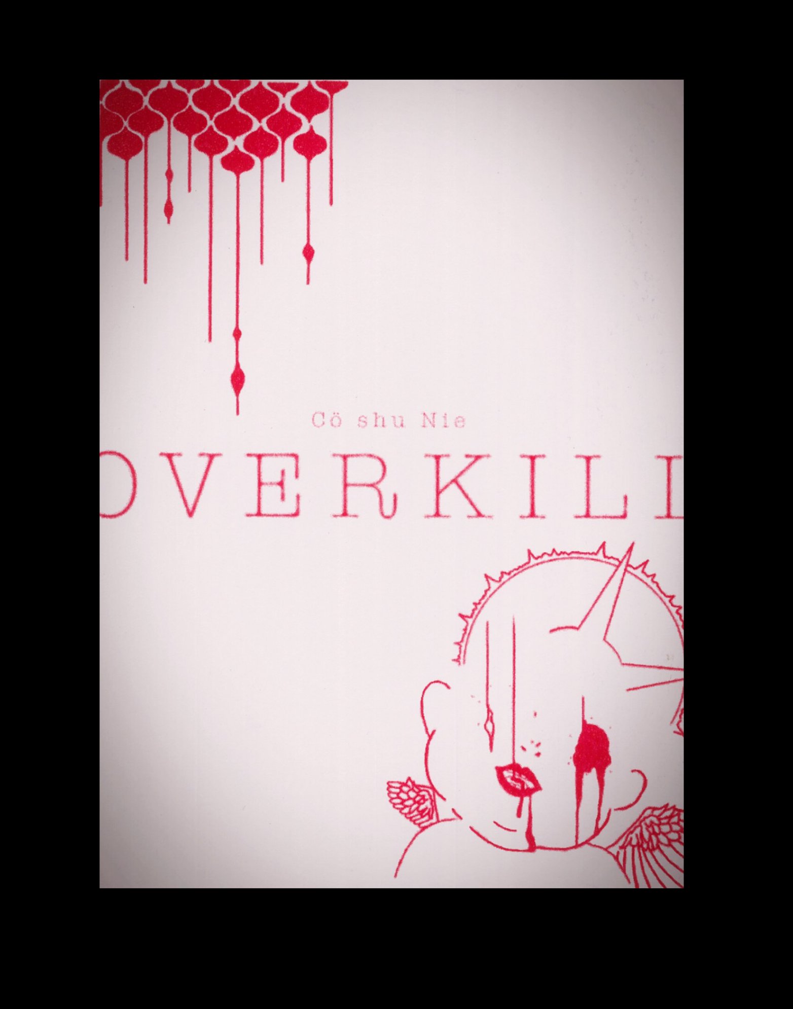 Co shu Nie『OVER KILL』サイン入り Co shu Nie『OVER KILL』サイン入り