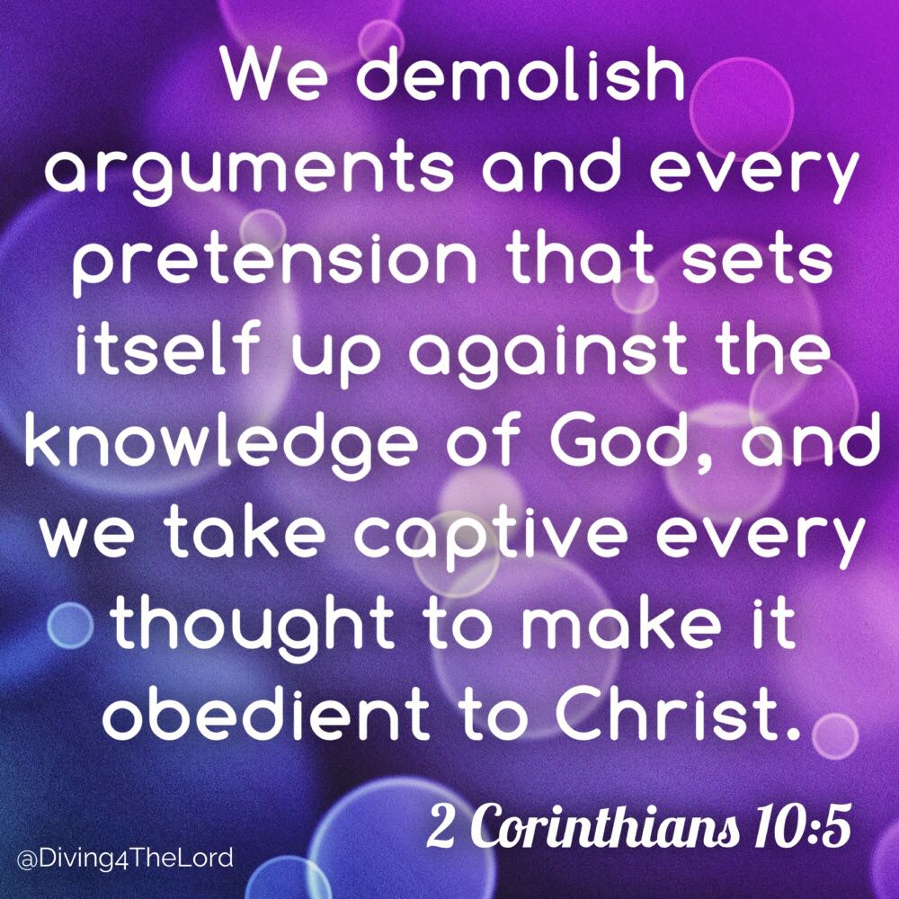 Diving4TheLord's tweet photo. 2 Corinthians 10:5 #VerseOfTheDay #BibleVerse #DiveTheBibleDaily #TodaysWord #DiveInTheWord #DailyScripture #DiveinScripture https://t.co/APIVJvY9Eg