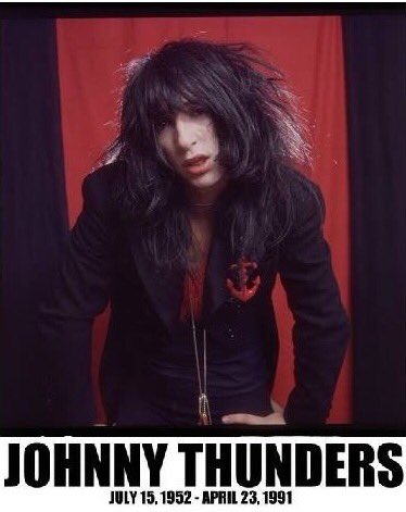 Happy Birthday Johnny Thunders                                        