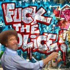 Fuck Tha Police, Comin Str8 From The Underground  Bob Ross wants #Retweets and he'd be proud  #TheWeekndFolloTrain<a href="/tag/retweets"class="tags"><span>#retweets</span></a><a href="/tag/theweekndfollotrain"class="tags"><span>#theweekndfollotrain</span></a>