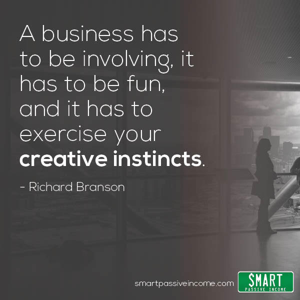 PatFlynn's tweet photo. "A business has to be involving, it has to be fun, and it has to exercise your creative instincts." -Richard Branson https://t.co/U8mI4yJXto