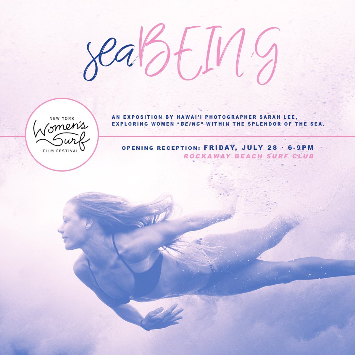 Photo Exhibition "seaBEING" at Rockaway Beach Surf Club on July 28 during the 5th Annual NY Women's Surf Film Fest!