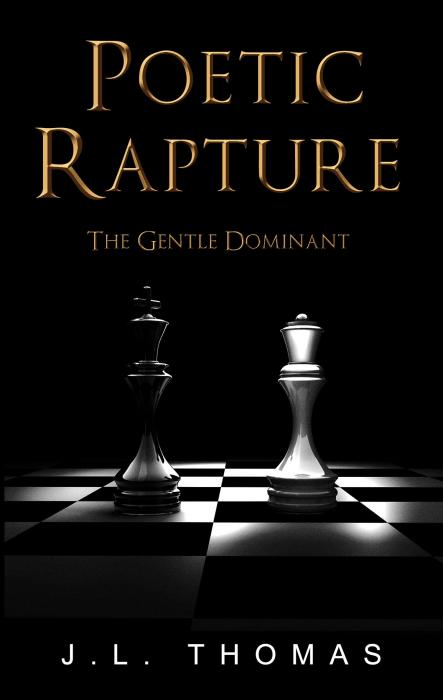 POETIC RAPTURE
https://www.waterstones.com/book/poetic-rapture/j-l-thomas/9781903136560