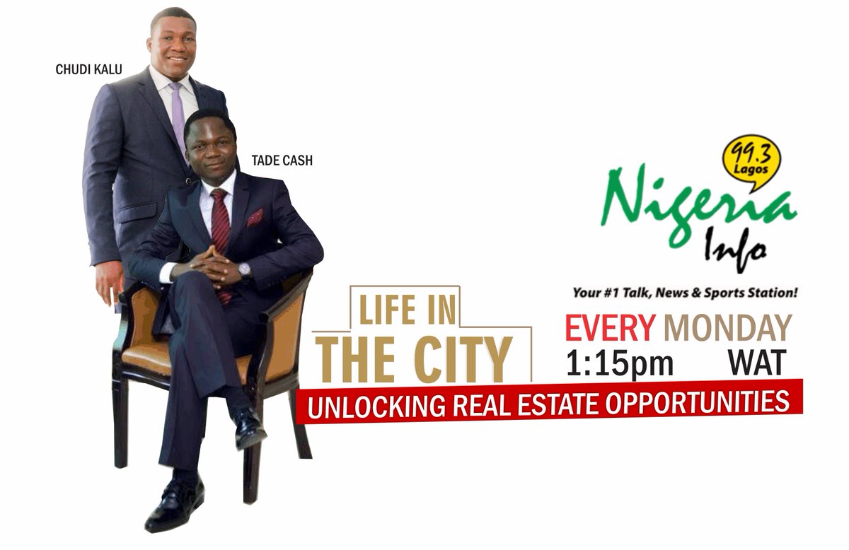 middlechase's tweet photo. Tune in to 99.3FM Nigeria Info Every Monday airing LIFE IN THE CITY at 1:15pm WAT as we UNLOCK Real Estate  #lifeinthecity #DominateTheGame https://t.co/nJ1Xl3DzYS