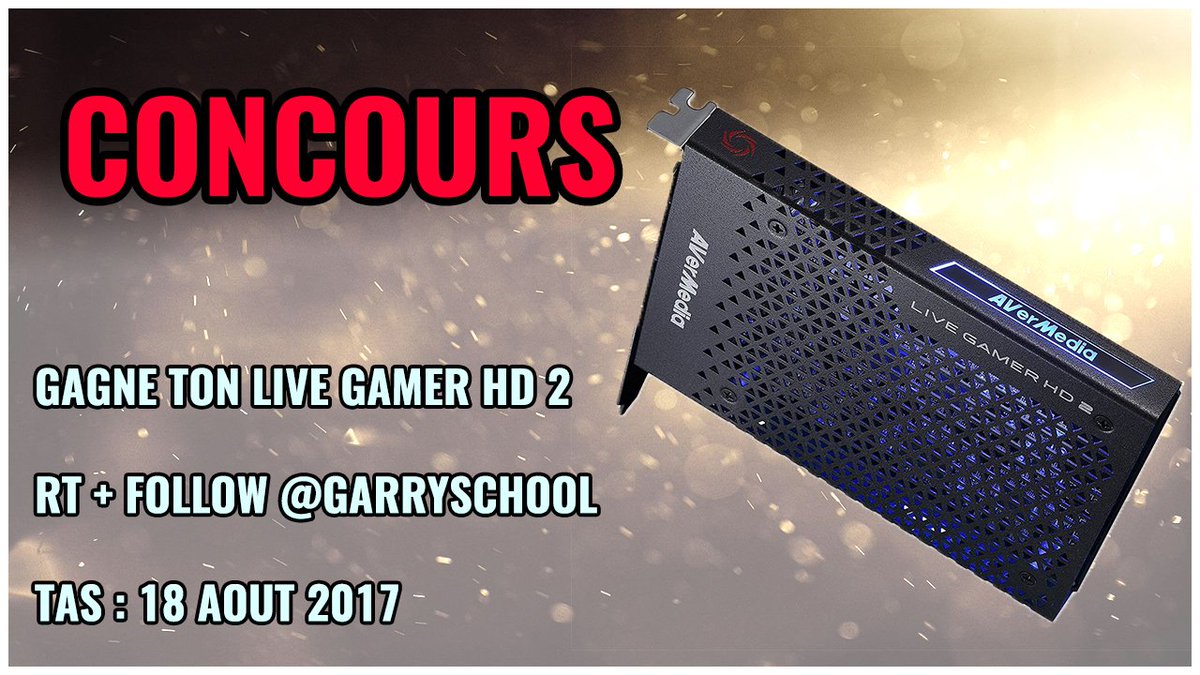 🎁 CONCOURS 🎁
RT + FOLLOW <a href="/garryschool/">Garryschool</a> pour tenter de gagner un LIVE GAMER HD 2!
TAS : 18 Août 2017
