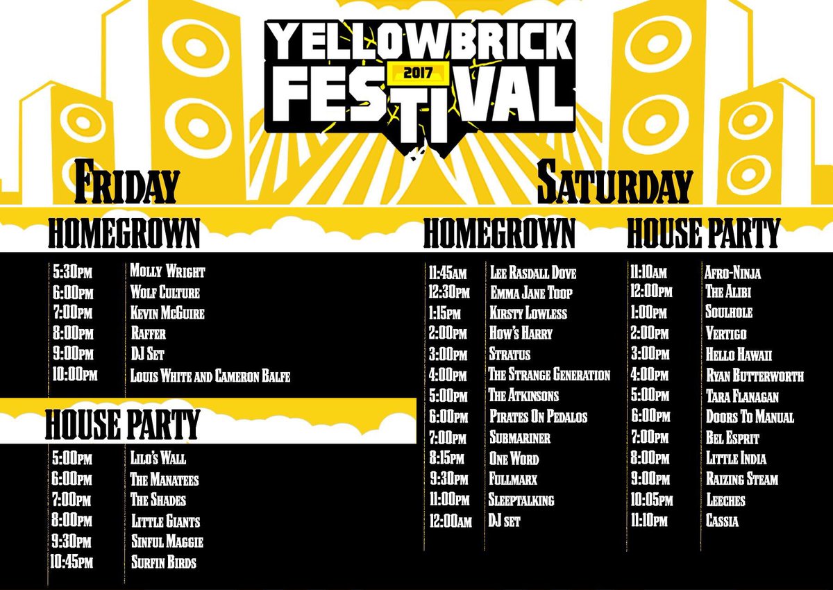 YellowBrickFest's tweet photo. #Yellowbrickfestival begins today! Check out the set times below. See you there! ✌️ https://t.co/VVm2QT4LWw