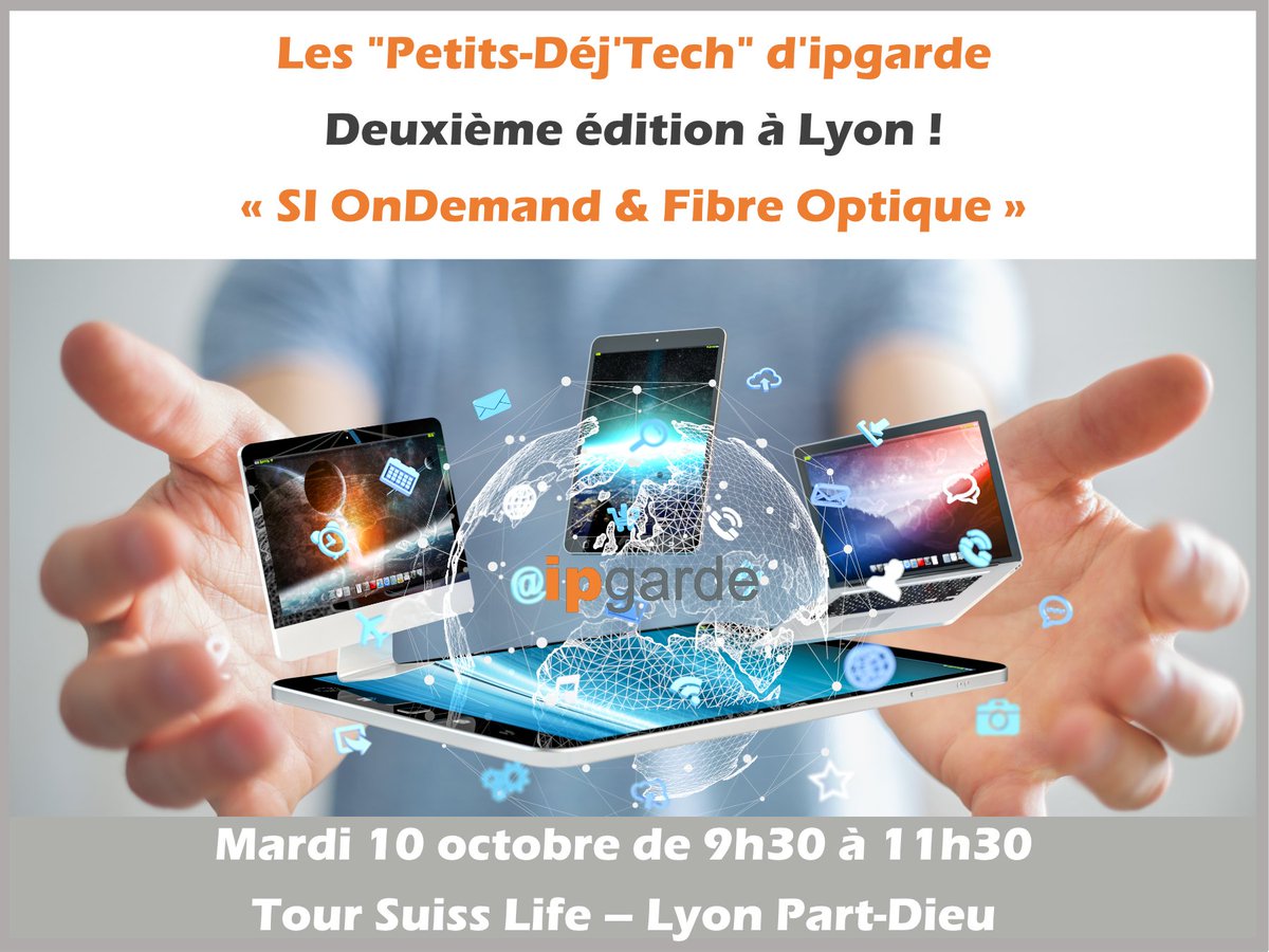 ipgarde's tweet image. RDV à #Lyon pr le prochain &quot;Petit-Déj&apos;Tech @ipgarde ! Au menu #SystèmeInformation à la demande #FibreOptique av @LaFibreGdLyon @Covage_News