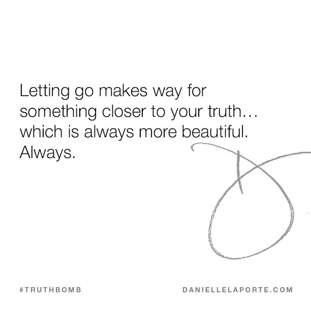 _Louise_Ryan_'s tweet image. Letting go makes way for something closer to your truth…which is always more beautiful. Always.@DanielleLaporte #Truthb