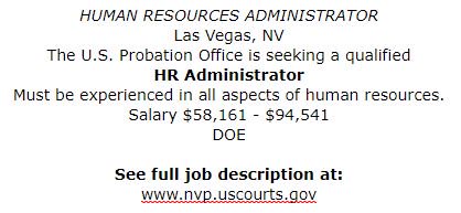 LVRJJobs's tweet photo. U.S. Probation Office is seeking a qualified HR Administrator. See the ad below for more details! #lasvegasjobs #hradministrator #lasvegas https://t.co/9Zax4eRJ9k