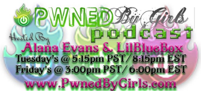 Join us TODAY for a live @PwnedByGirls podcast! 3pm PST/6pm EST https://t.co/LwPEVO81Z7 https://t.co