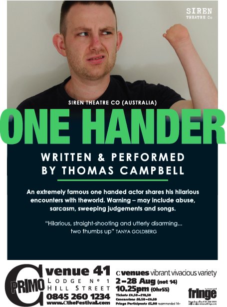 One Hander CPrimo 2-28 Aug/10.25pm@Sirentheatreco @chrishislop@One_Hander @TommyOneHand <a href="/Cvenues/">C ARTS | C venues</a> #CVenues #edinburghfringe#fringe