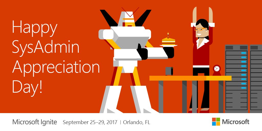 events_msft's tweet photo. It's SysAdmin Appreciation Day. One day doesn't feel like enough, so we have tons of great sessions to show we care
https://t.co/vBRIs7QwnW https://t.co/e5VNmZ29mW