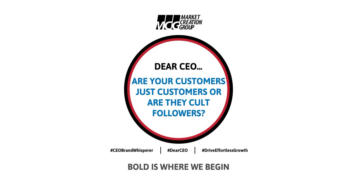 demandMCG's tweet photo. Turning customers into cult followers is one of the keys to effortless growth. #DearCEO #EffortlessGrowth #CEOBrandWhisperer #branding https://t.co/lrayvRRwoZ