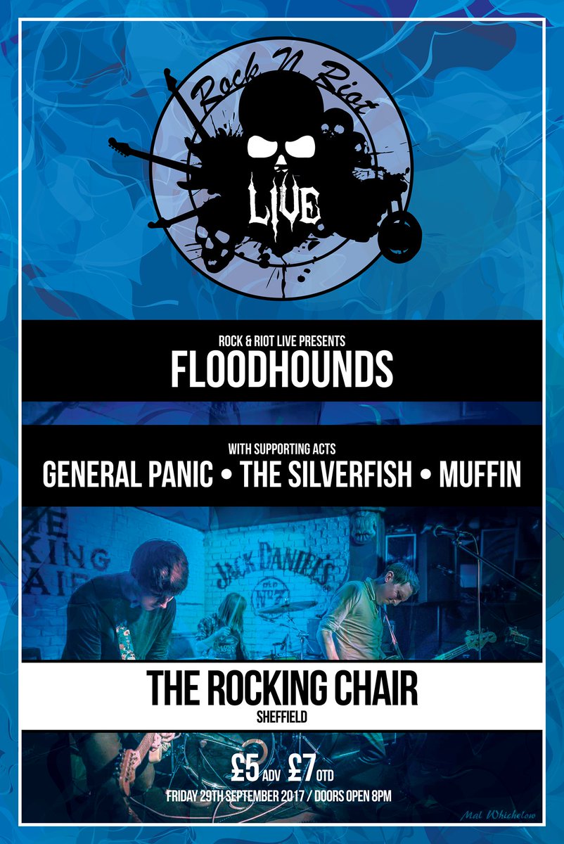 FloodHounds's tweet photo. JUST ANNOUNCED - Headline gig on 29th September @ #TheRockingChair!
With #GeneralPanic, #TheSilverFish and #Muffin!
Message us for Tickets! https://t.co/gbalZQQPFH