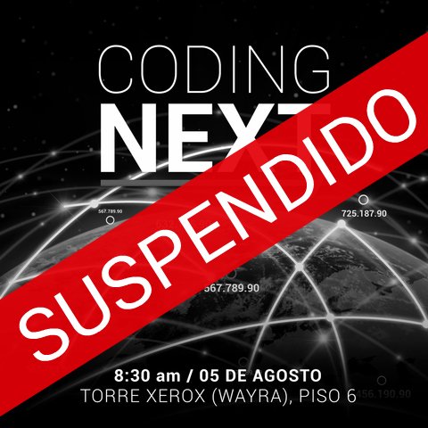 ParkodeDigital's tweet photo. Considerando la delicada situación del país, hemos decidido suspender el #CodingNext del mes de agosto. Pedimos disculpas por las molestias. https://t.co/Gp32XVKtjN