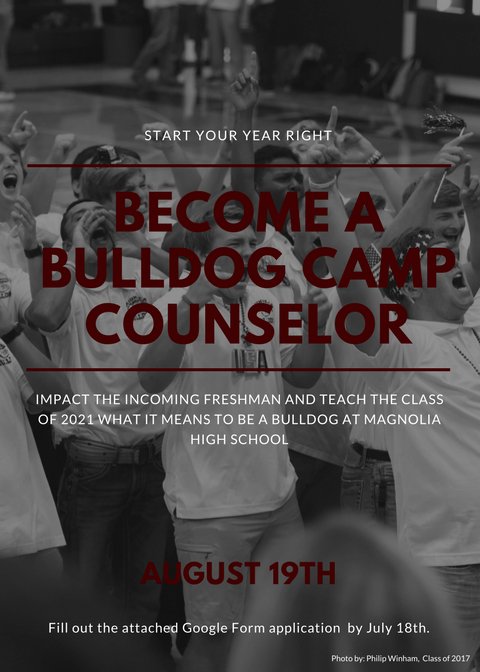 MagnoliaHighTX's tweet image. TODAY is the last day to sign up for Bulldog Camp Counselor!  Sign up here: goo.gl/forms/he2Au9bR…