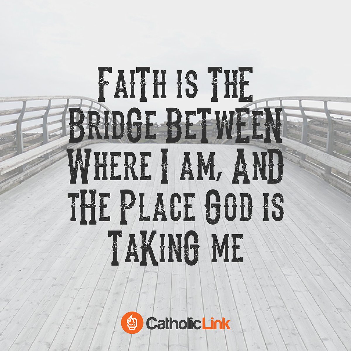 CatholicTT's tweet photo. Faith is the bridge between God and you #somethingthinkabout #shareworthy https://t.co/JPZHFvotQB https://t.co/h1qPXSEJcB