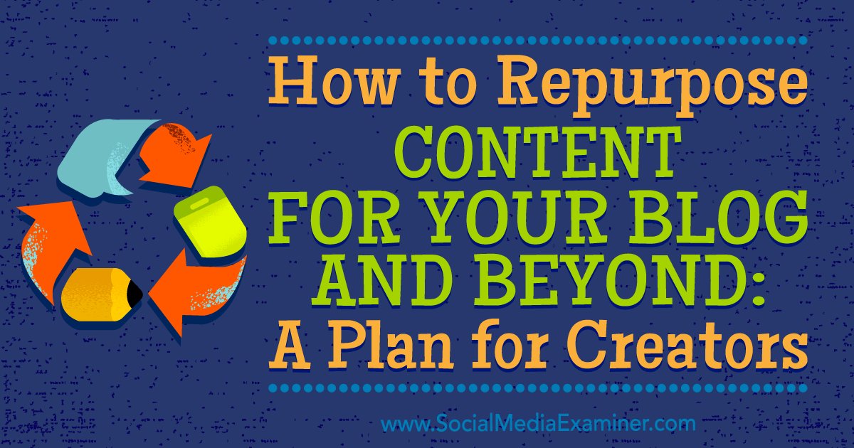 SolvedSocial's tweet photo. How to Repurpose Content for Your Blog and Beyond: A Plan for Creators - https://t.co/HGaqIBlCFj https://t.co/HvFwvwJTCt