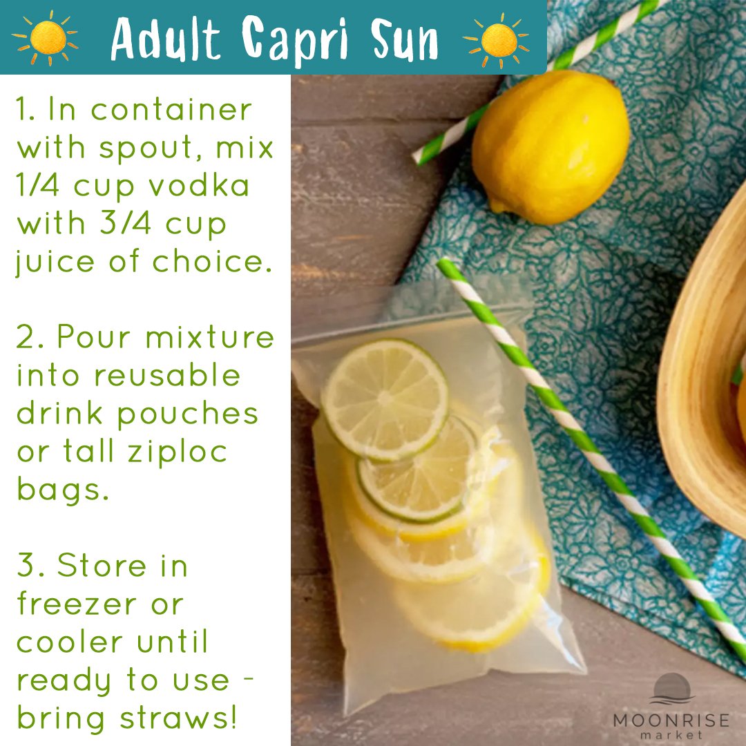 MoonRiseMarket's tweet image. Boozy #BeachHack: Make grownup #CapriSun pouches, stick 'em in the freezer &amp;amp; bring to the beach for easy slushy cocktails. #beachbooze