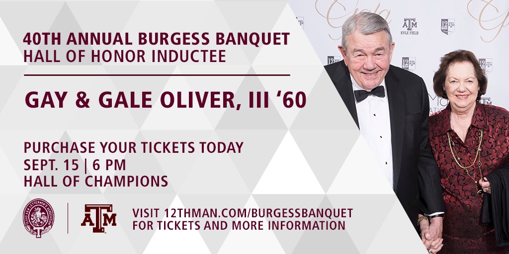 TAMULettermen's tweet photo. We're excited to induct Gay &amp; Gale Oliver into the Hall of Honor at this year's 40th Annual Burgess Banquet #12thMan https://t.co/DKwB6A3GIx