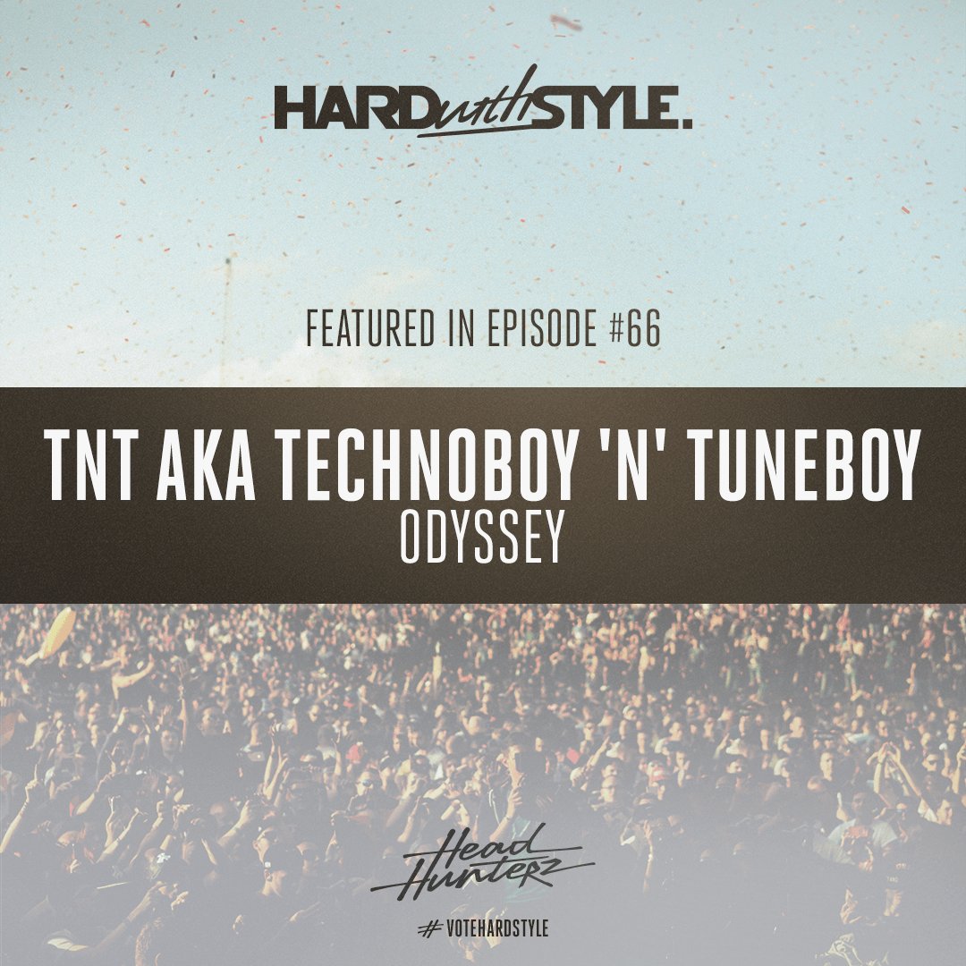 Hardwithstyle's tweet photo. A serious banger by TNT, something far beyond their 'usual' stuff. 15. @TNThardstyle – Odyssey #votehardstyle #hardstyle #hhz #hws66 https://t.co/a79F8O77rO