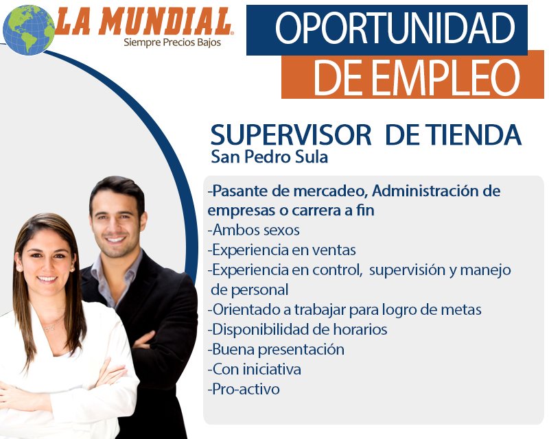 La Mundial on Twitter: "Oportunidad de empleo - La Mundial SUPERVISOR DE TIENDAS enviar CV a los correos. recursoshumanos@lamundial.hn) (rrhh.alm@gmail.com https://t.co/niXAaF6bhq" / Twitter