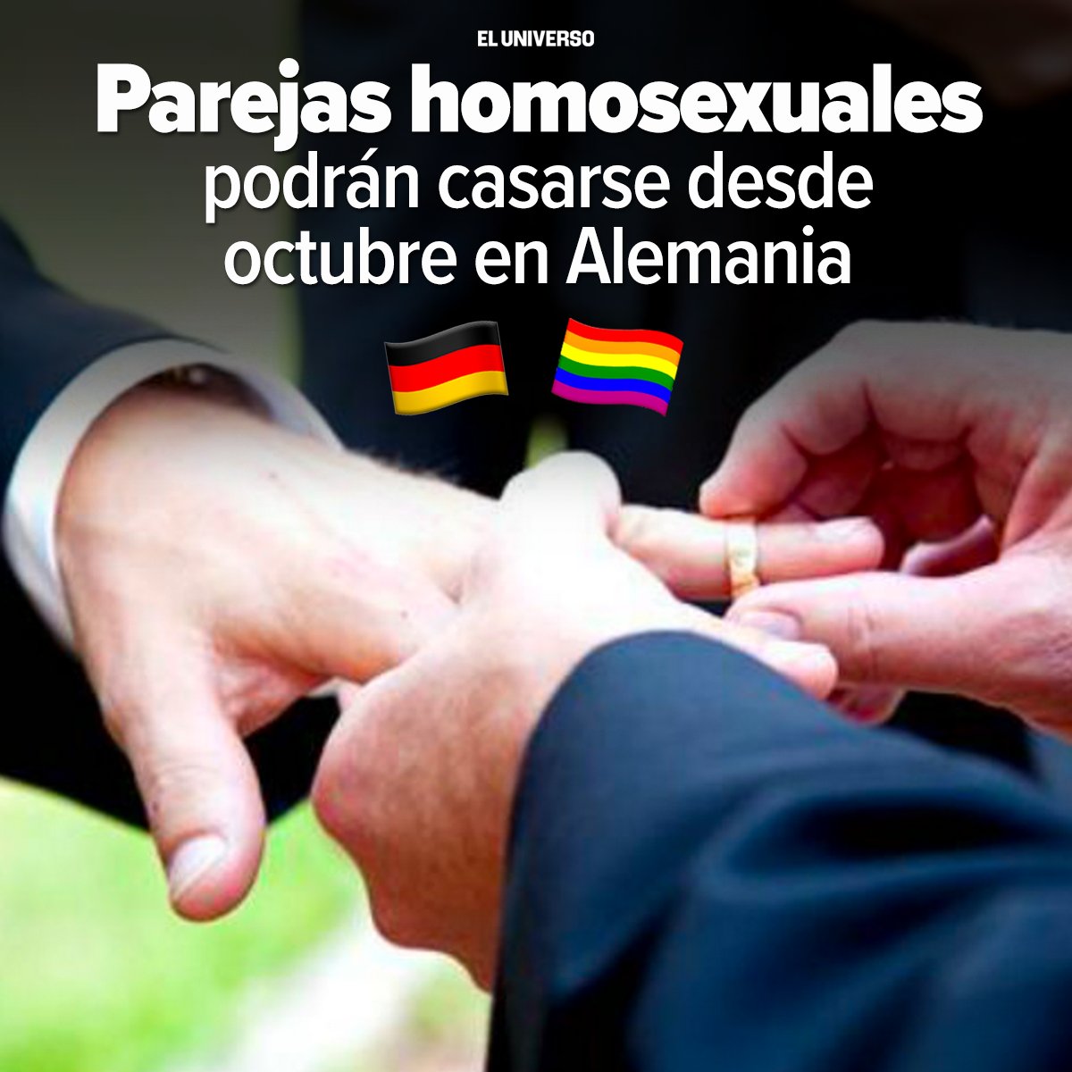 eluniversocom's tweet photo. Las parejas de gays y lesbianas podrán casarse en Alemania y adoptar niños en común ► https://t.co/Ivz8gQClI8 https://t.co/80zwzrT2sk