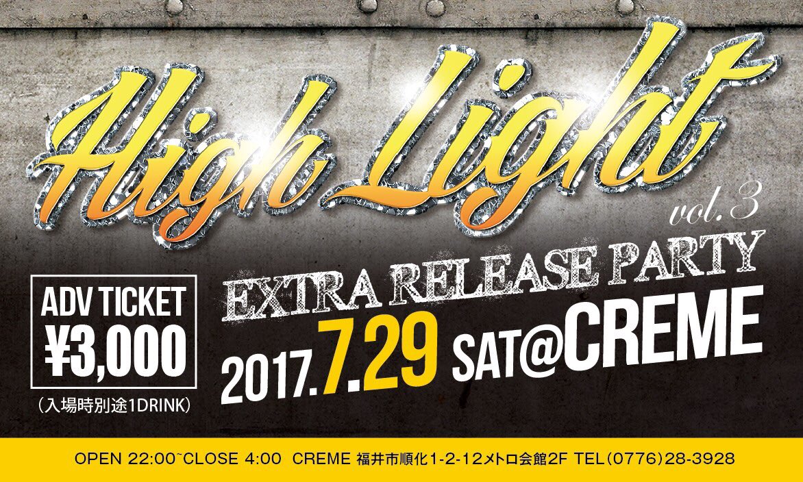 djHinano's tweet photo. いよいよ本日福井県CREMEにて
"High Light ~EXTRA RELEASE PARTY~"
オープンDJさせて頂きます😋
福井の方そうでない方も遊びましょーっ💓 https://t.co/MDjibHmmXC