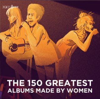 Lean in with <a href="/nprmusic/">NPR Music</a>'s #TurningTheTables playlist, ft. selections from the 150 best albums by women >> spoti.fi/2tKAvXn