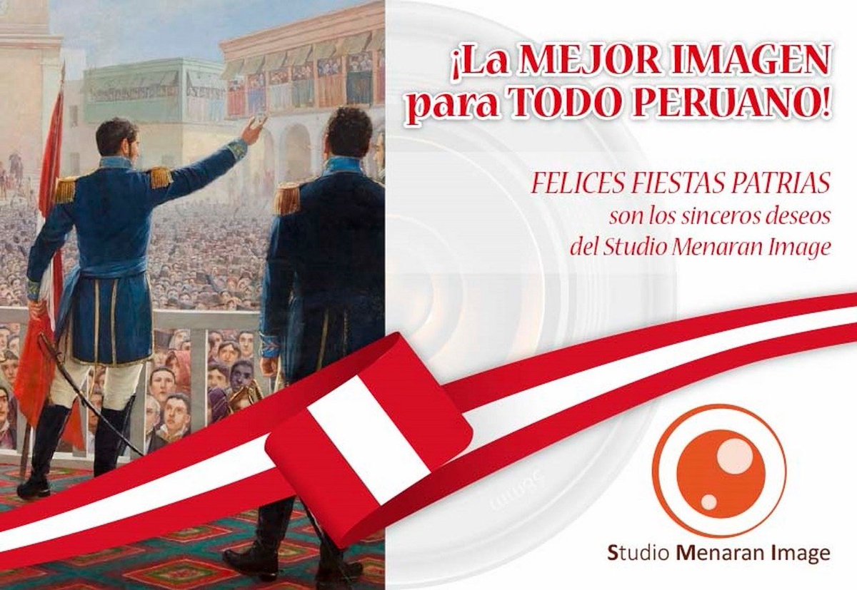 SFMenaranImage's tweet image. FELICES FIESTAS PATRIAS... Son los sinceros saludos del Studio Menaran Image