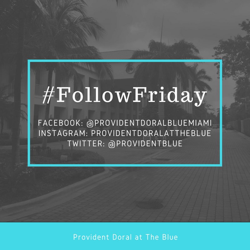 ProvidentBlue's tweet photo. Love the #ProvidentDoral #atTheBlue? Check out our other channels this #FollowFriday! https://t.co/SHc0C5l4SO