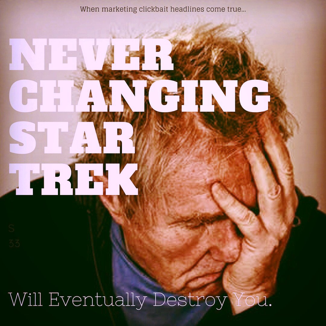 larrynemecek's tweet photo. When marketing clickbait headlines come true... #startrek #2017 #fandoms #changeisnothard https://t.co/HBWBpWnoSj