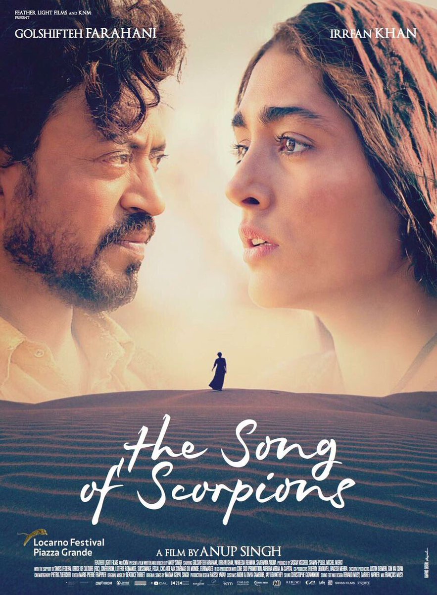 #TheSongOfScorpions to premiere at Locarno Film Festival... Directed by Anup Singh... Stars Irrfan, Golshifteh Farahani and Waheeda Rehman.