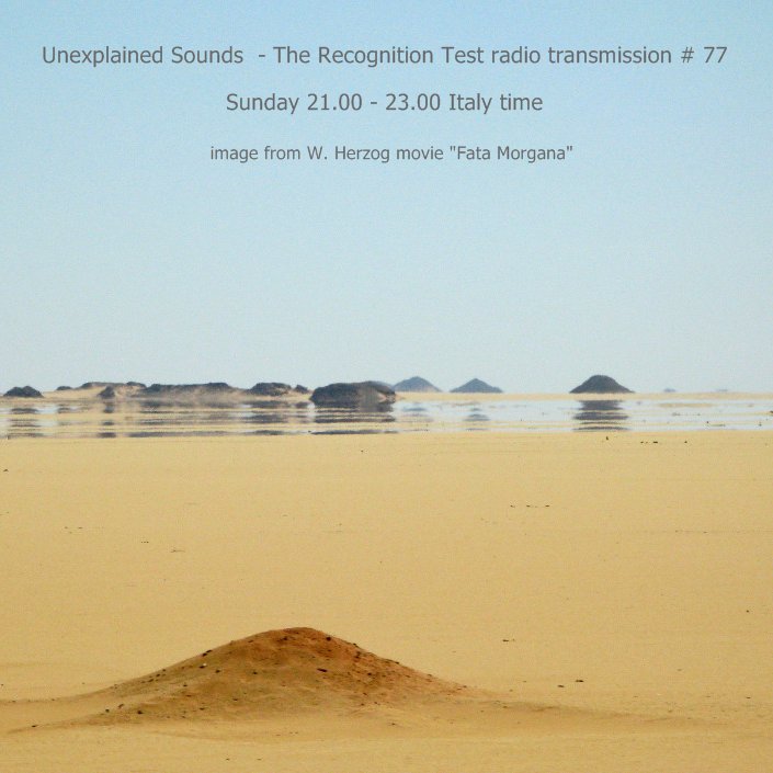 Sunday 30th July 2017. H 21.00 - 23.00 Italy time 
UNEXPLAINED SOUNDS GROUP transmission #77
curated by R. Pezzella
mixlr.com/unexplained-so…