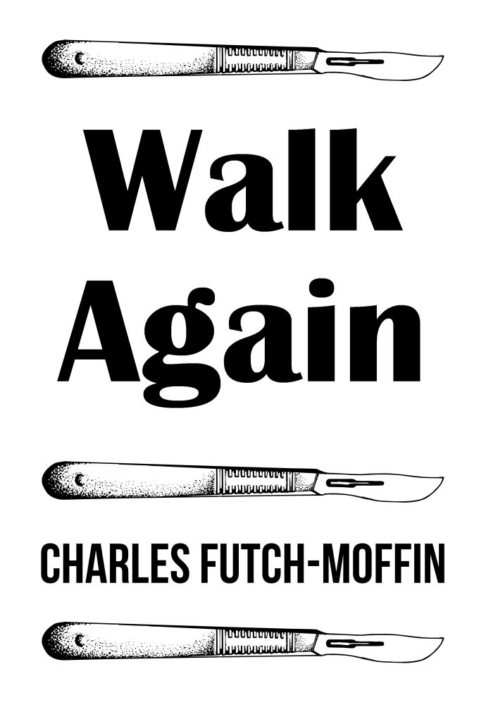 'Walk Again'

Free for #kindle, this weekend only.

smarturl.it/WalkAgain #ShortStory #FreeBooks #FreeKindleReads