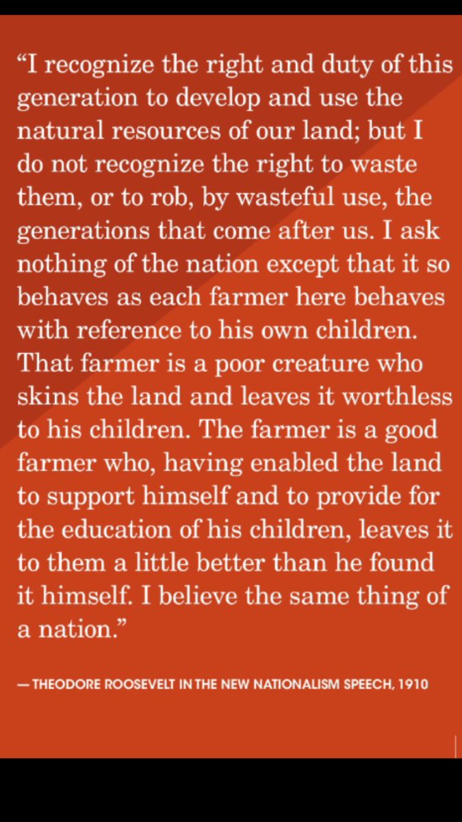 Good to remember US president Teddy Roosevelt these days: "I do not recognize the right of our country to waste our natural resources" #soil