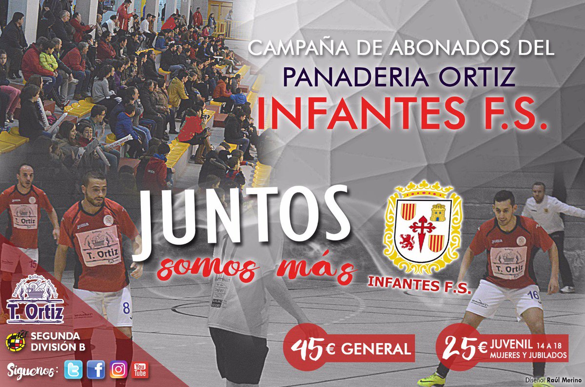 InfantesFS's tweet photo. 🎟⚽ CAMPAÑA DE ABONADOS de Panadería  Ortiz Infantes F.S. ¡JUNTOS SOMOS MÁS! 
Infantes siente el Fútbol Sala. #GV2B https://t.co/y5wtvuTyca