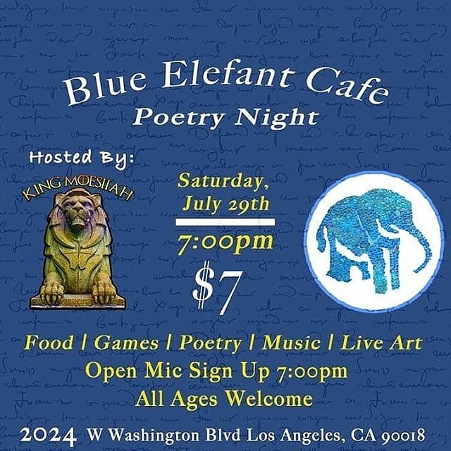 bluelefantcaf's tweet photo. Tonight join us.#poetry 
#spokenword#communityengagement  #Westadams#Losangeles #coffeeholic#Bluelefancafe #SATURDAYS #weekend. #lifeisgood https://t.co/IHYOgc9JfG