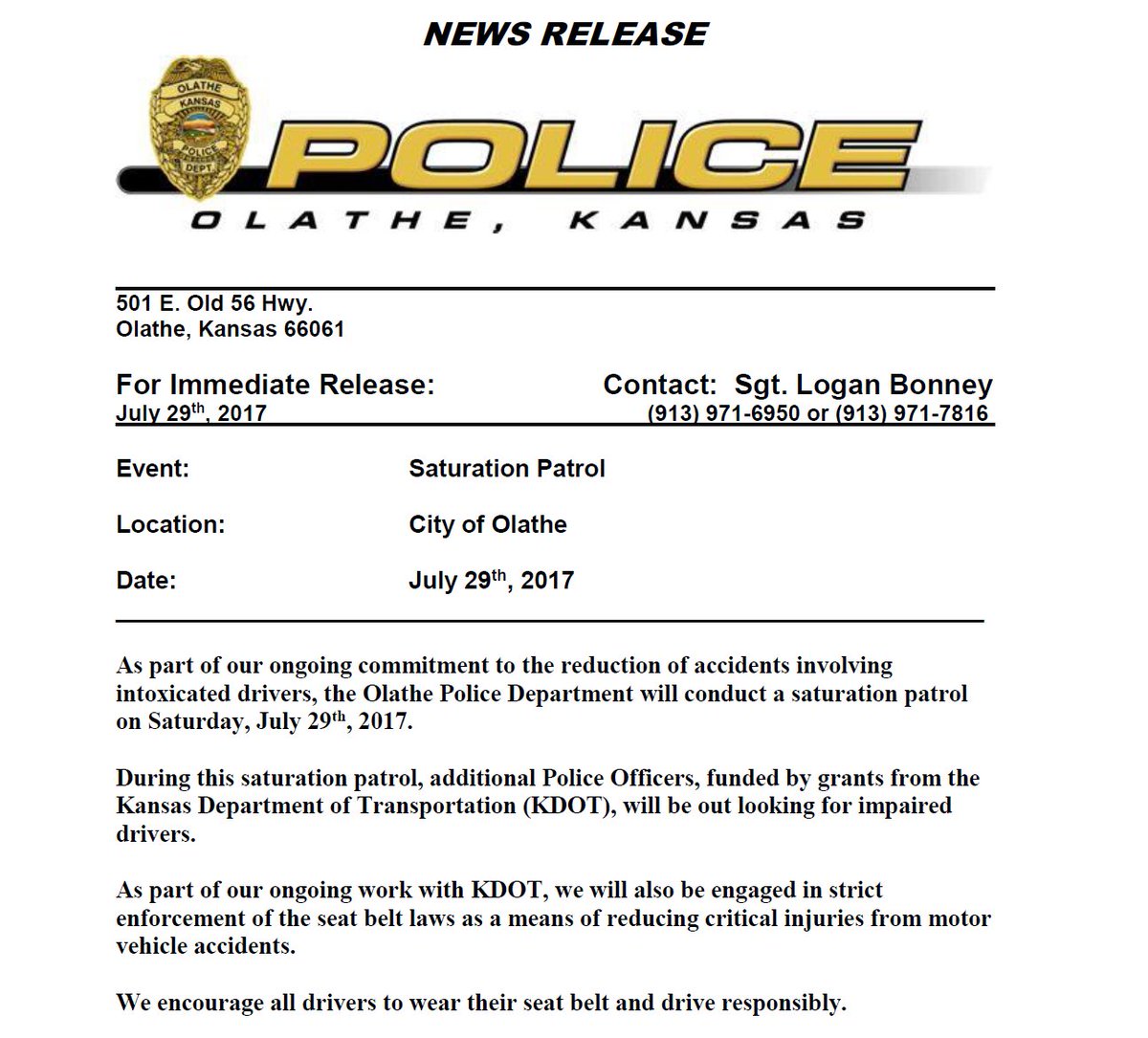OlathePolice's tweet photo. News Release: DUI Saturation Patrol - Tonight. https://t.co/X9ixVKmo70