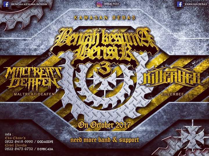 Confirmed! BENCAH KESUMA BERISIK 3, Rokan Hulu OKTOBER 2017 more info TBA