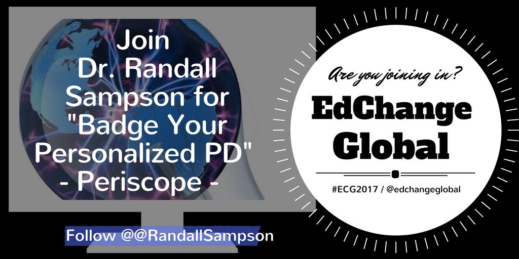 RandallSampson's tweet photo. Check me 7/29/2017 NOON EST.πΊπΈ as we talk about #PersonalizedPD and badging your experience :) #ecg2017 #satchat https://t.co/m4G6Z6W8vp