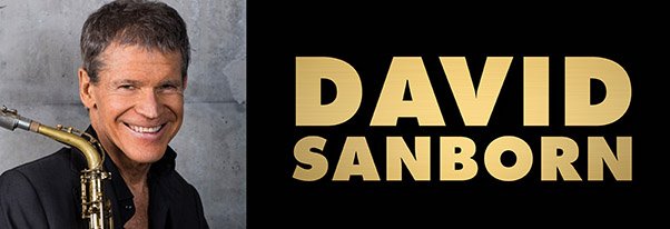 Happy bday DAVID SANBORN 