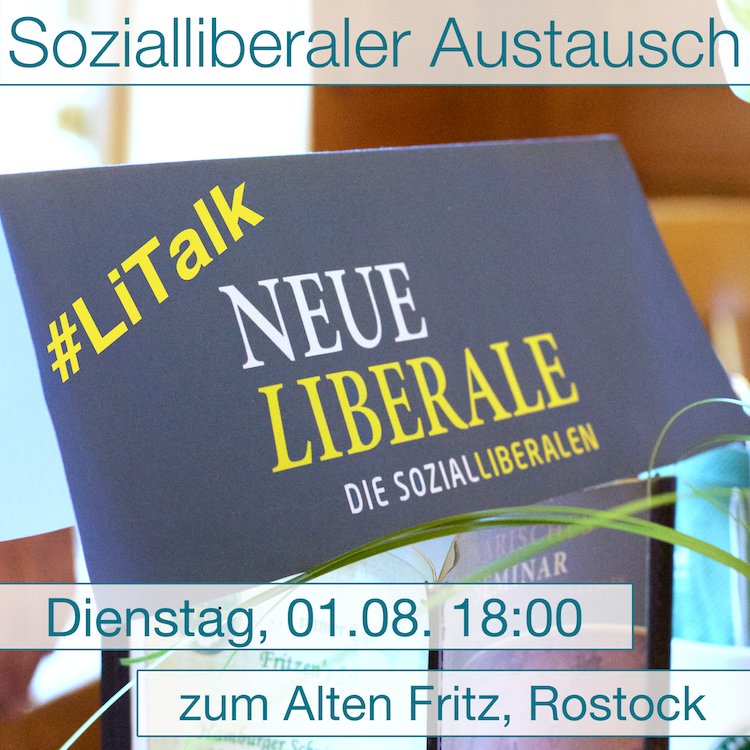 neueliberale_MV's tweet photo. Am kommenden Dienstag findet um 18:00 Uhr der nächste #LiTalk #MV, unser monatlicher #sozialliberaler #Stammtisch, statt.
Schaut vorbei! https://t.co/cfeHTB1tOP