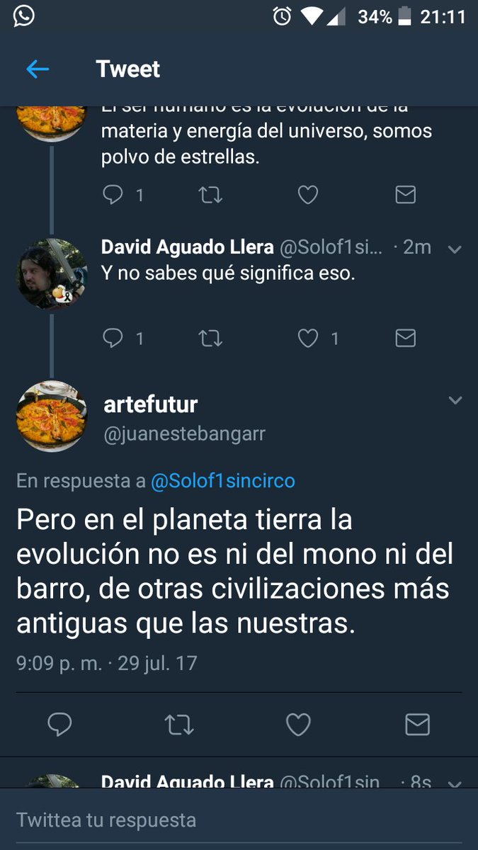 Pero en el planeta tierra la evolución no es ni del mono ni del barro, de otras civilizaciones más antiguas que las nuestras.