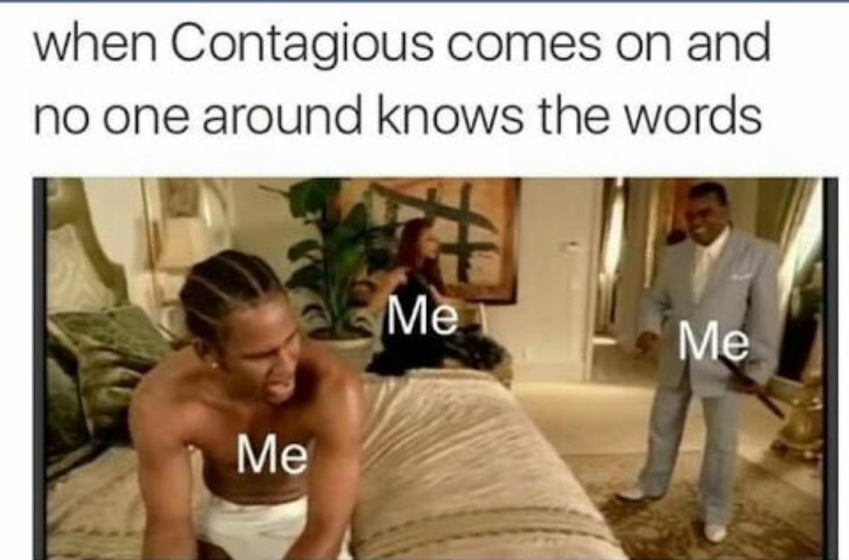 DOSisBettaThan1's tweet photo. If you can't bust out singing the break down of Contagious with me #YouNotTheOne https://t.co/baVG6j79us