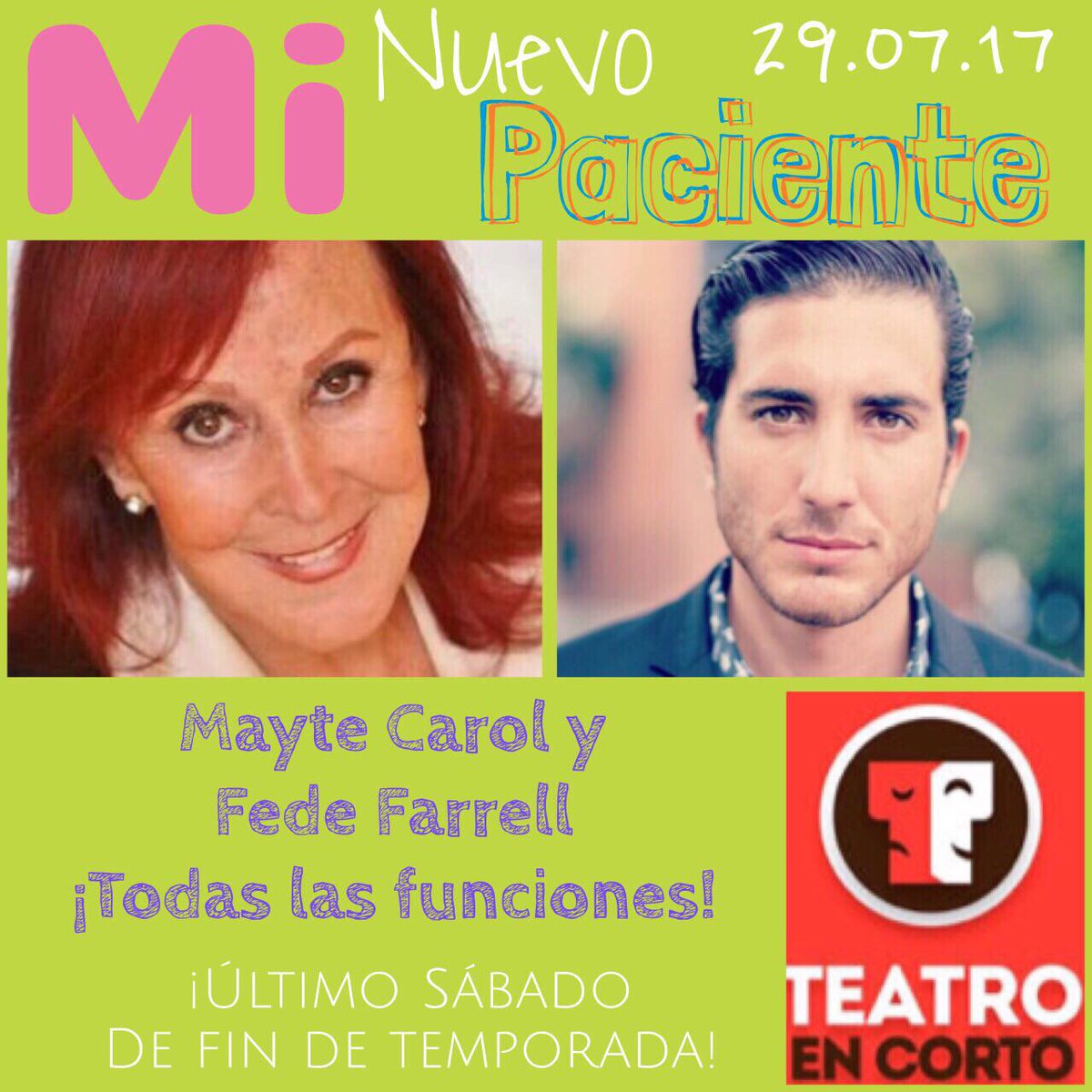 TeatroEnCorto's tweet photo. ¡Último sábado! De "Mi nuevo paciente" No te la pierdas!! En  #TeatroEnCorto #Nápoles @PacienteTC https://t.co/kjAd3nHWik