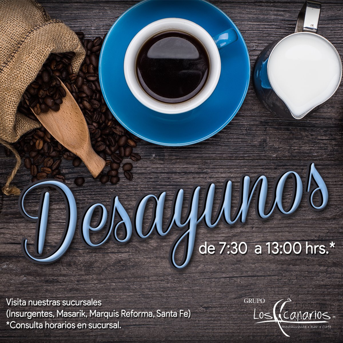 LosCanariosRest's tweet photo. Desayuna todos los días con nosotros. Acude a tu sucursal favorita de #LosCanarios. https://t.co/ITvK6Incsi